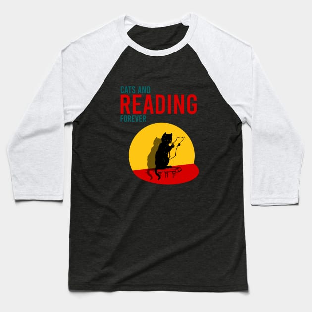 Cats and reading forever Baseball T-Shirt by cypryanus
